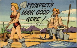 Prospects Look Good Here! Comic, Funny Postcard Postcard