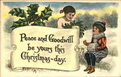 Peace And Goodwill Be Yours This Christmas-Day Children Postcard Postcard