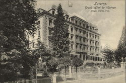 Grand Hôtel de l'Europe Lucerne, Switzerland Postcard Postcard