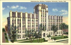 Administration Building, Creighton University Postcard