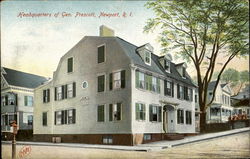 Headquarters Of Gen. Prescott Newport, RI Postcard Postcard