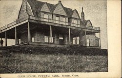 Club House, Putnam Park Bethel, CT Postcard Postcard