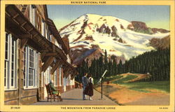 The Mountain From Paradise Lodge, Rainier National Park Mount Rainier National Park Postcard Postcard