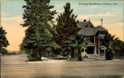 Private Residence Colton, CA Postcard Postcard