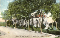 Riverside Hotel Santa Cruz, CA Postcard Postcard