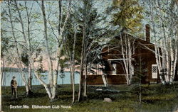 Elkinstown Club House Dexter, ME Postcard Postcard