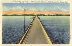 Sandusky Bay Bridge on Ohio Route No. 2, between Sandusky and Port Clinton Postcard Postcard