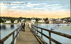 Foot Bridge Boothbay Harbor, ME Postcard Postcard