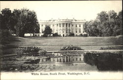 White House, South Front Washington, DC Washington DC Postcard Postcard