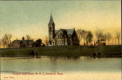 Chapel And Pond M. A. C. Amherst Massachusetts Postcard Postcard