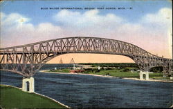 Blue Water International Bridge Port Huron, MI Postcard Postcard