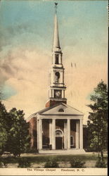 The Village Chapel Pinehurst, NC Postcard Postcard