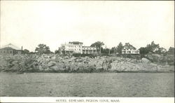 Hotel Edward Pigeon Cove, MA Postcard Postcard