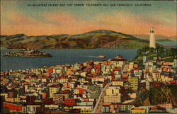 Alcatraz Island And Coit Tower, Telegraph Hill Postcard