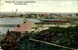 Birdseye View Of Steamer Landing & Harbor Woods Hole, MA Postcard Postcard