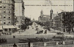 Pennsylvania Avenue, From U. S. Treasury Washington, DC Washington DC Postcard Postcard