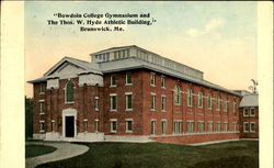 Bowdoin College Gymnasium And The Thos W. Hyde Athletic Building Brunswick, ME Postcard Postcard