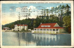 Boat Club And Auditorium, Pontoosuc Lake Postcard