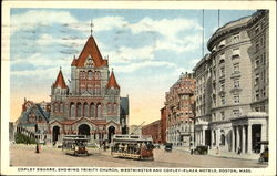 Copley Square Showing Trinity Church, Westminster and Copley-Plaza Hotels Boston, MA Postcard Postcard