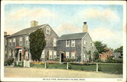 An Old Type Nantucket, MA Postcard Postcard