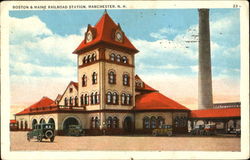 Boston & Maine Railroad Station Manchester, NH Postcard Postcard