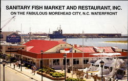 Sanitary Fish Market And Restaurant Inc Morehead City, NC Postcard Postcard