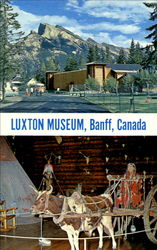 Luxton Museum Banff, AB Canada Alberta Postcard Postcard