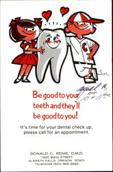 Be Good To Your Teeth And They'll Be Good To You! Dentists Postcard Postcard