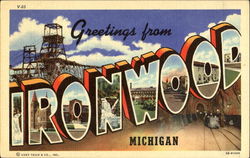 Greetings From Ironwood Michigan Postcard Postcard