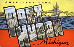 Greetings From Port Huron Michigan Postcard Postcard