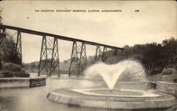 The Fountain Wachusett Reservoir Clinton, MA Postcard Postcard