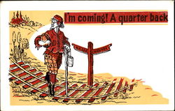 I'm Coming! A quarter back Football Postcard Postcard