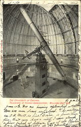 The University Of Chicago Telescope At Yerkes Observatory Williams Bay, WI Postcard Postcard