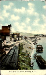 River Front And Whart Wheeling, WV Postcard Postcard