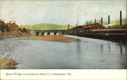 Stone Bridge And Cambria Steel Co Johnstown, PA Postcard Postcard