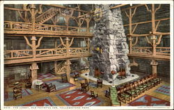 The Lobby Old Faithful Inn, Yellowstone Park Yellowstone National Park Postcard Postcard