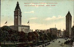 Madison Square Showing Metropolitan And Flatiron Buildings New York, NY Postcard Postcard