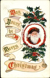 Way Yours Be A Merry Christmas Santa Claus Postcard Postcard