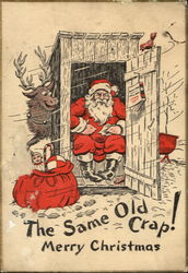 The Same Old Crap! Marry Christmas Santa Claus Postcard Postcard