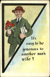 It's Easy To Be Generous To Another Man's Wife! Postcard