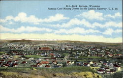 Famous Coal Mining Center, Lincoln Highway U. S. 30 Rock Springs, WY Postcard Postcard