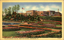 Italian Gardens And Wm. Penn High School Harrisburg, PA Postcard Postcard