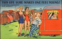 This Life Sure Makes One Feel Young! Comic, Funny Postcard Postcard