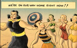 We're On Our Way Home Right Now!! Comic Postcard Postcard