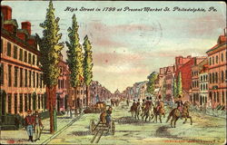 High Street In 1799, Market Street Philadelphia, PA Postcard Postcard