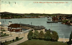 C. P. R. Office And Wharves Victoria Harbour, BC Canada British Columbia Postcard Postcard