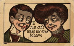 I Just Can't Make My Eyes Behave Romance & Love Postcard Postcard