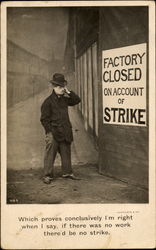 Factory Closed On Account Of Strike Business & Office Postcard Postcard