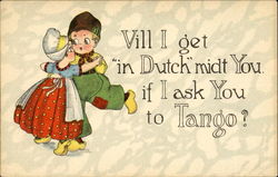 Will I Get In Dutch Midt You If I Ask You To Tango? Dutch Children Postcard Postcard