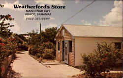 Weatherford's Store Abaco, Bahamas Caribbean Islands Postcard Postcard